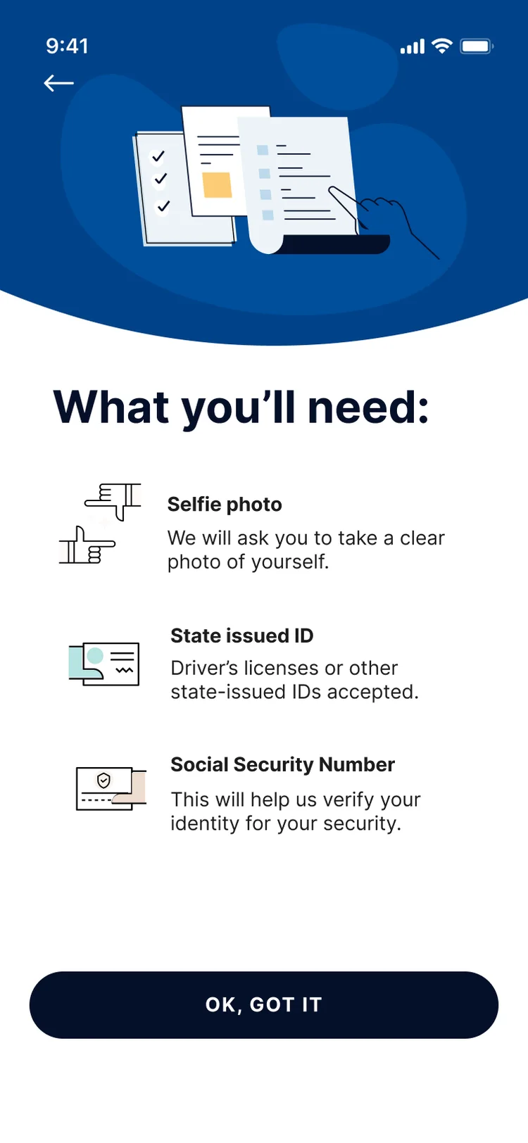 What you’ll need: a selfie photo, a state-issued ID, and a Social Security number, with an OK, got it button.