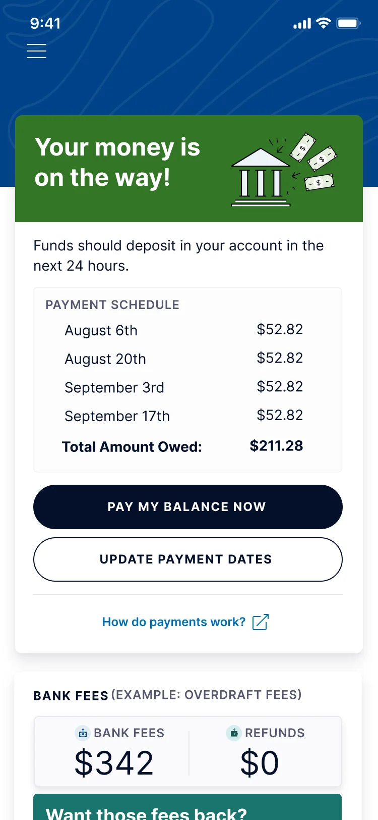 Your money is on the way: deposit timing, a four-payment schedule totaling $211.28, and Pay my balance now and Update payment dates buttons.